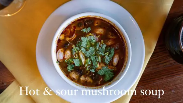 Teak OTR Hot & Sour Mushroom Soup